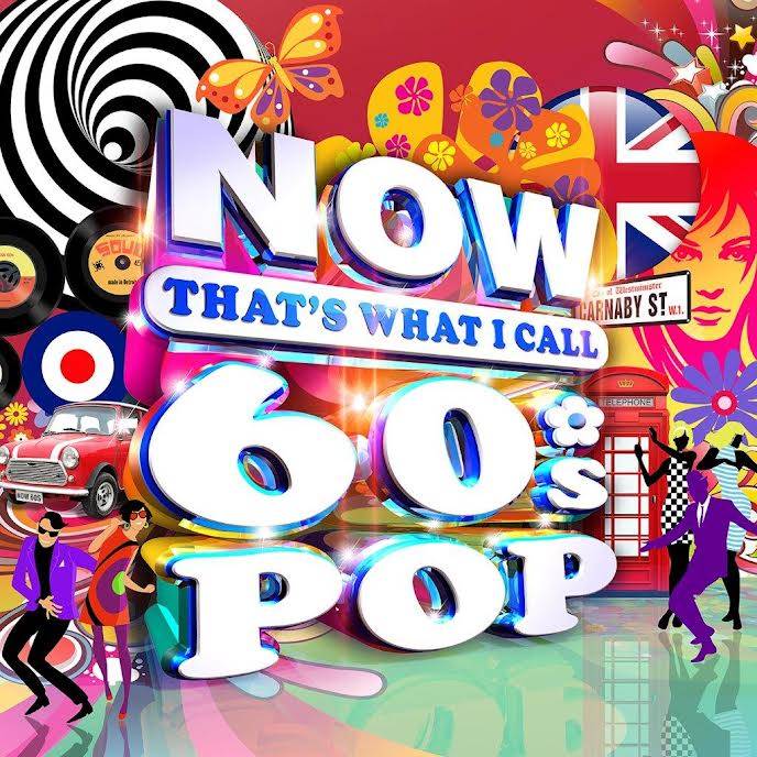 Now Thats What I Call 60s Pop