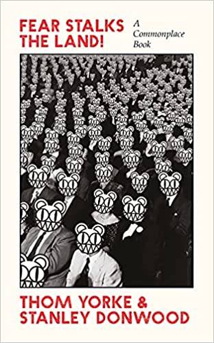 Fear Stalks The Land!: A Commonplace Book