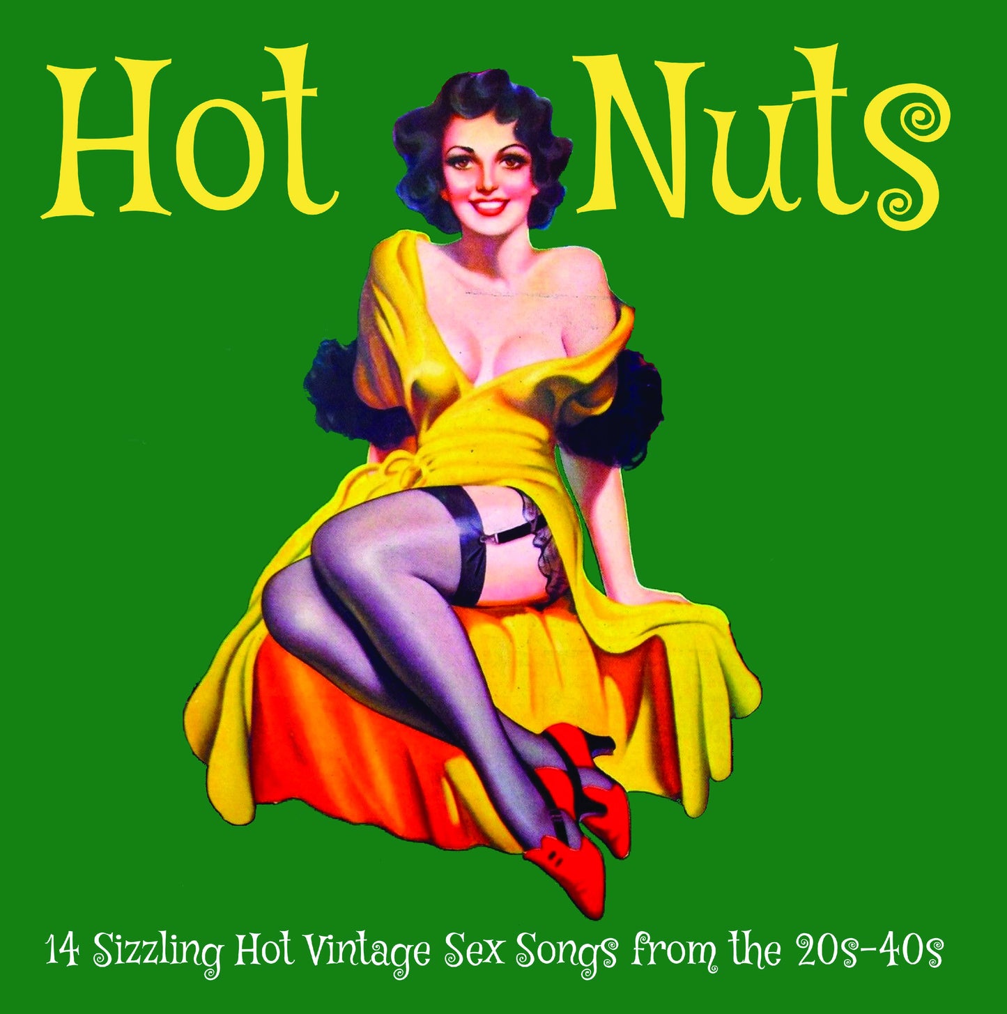 Hot Nuts: 14 Sizzling Hot Vintage Sex Songs From The 20s-40s