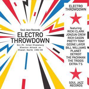 Electro Throwdown Sci-Fi Inter-Planetary Electro Attack on Planet Earth 1982-89