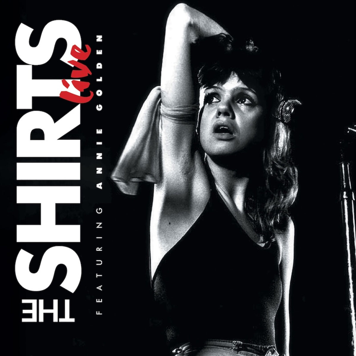 The Shirts - Live feat. Annie Golden Product Image