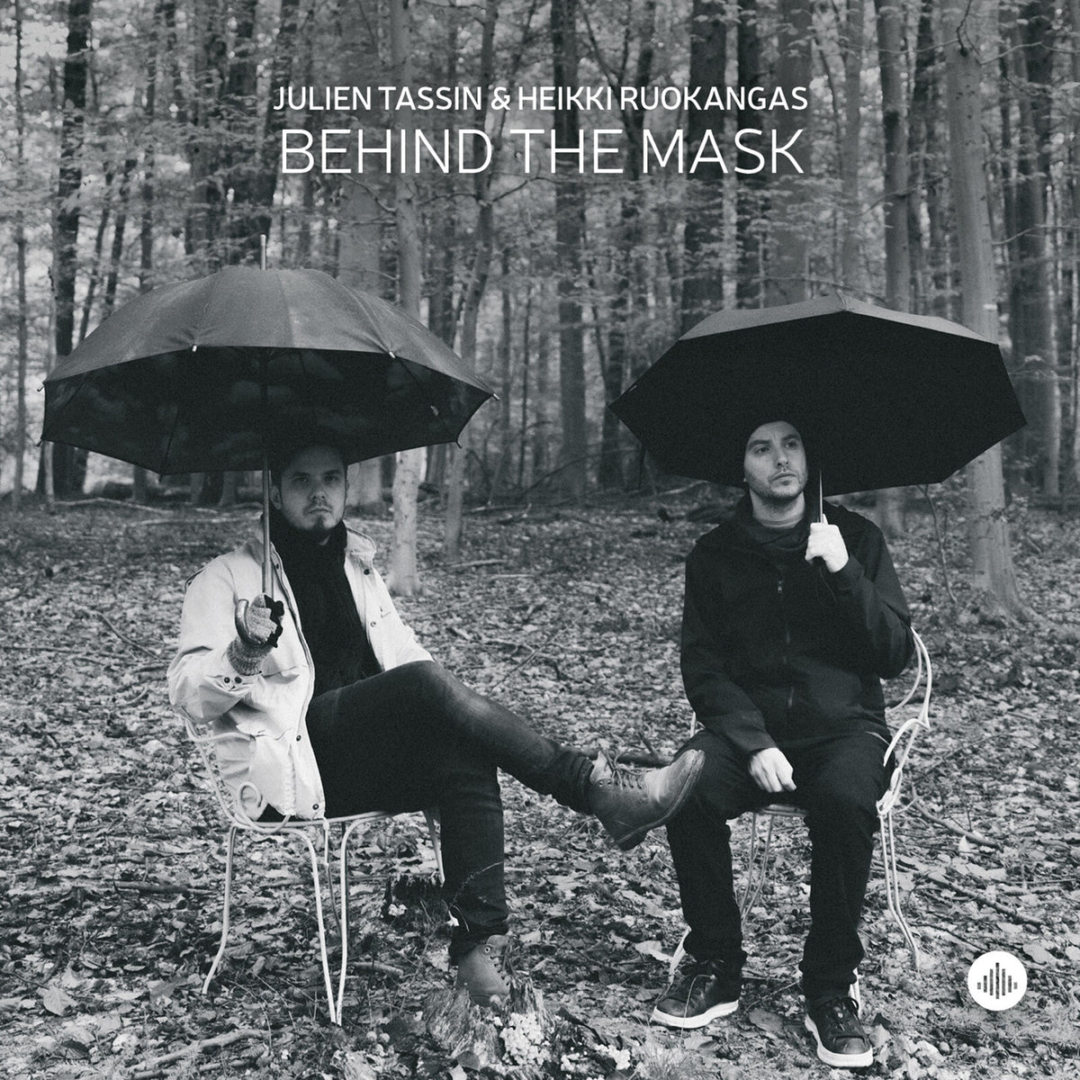 Julien Tassin & Heikki Ruokangas - Behind The Mask Product Image