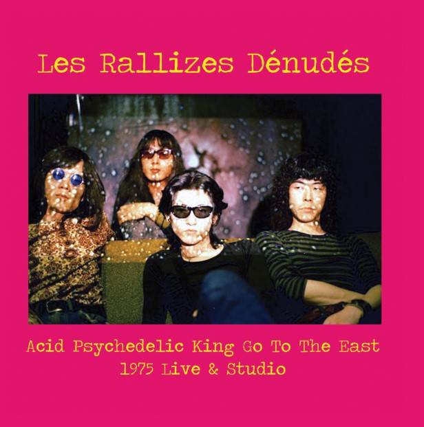 Acid Psychedelic King Go To The East