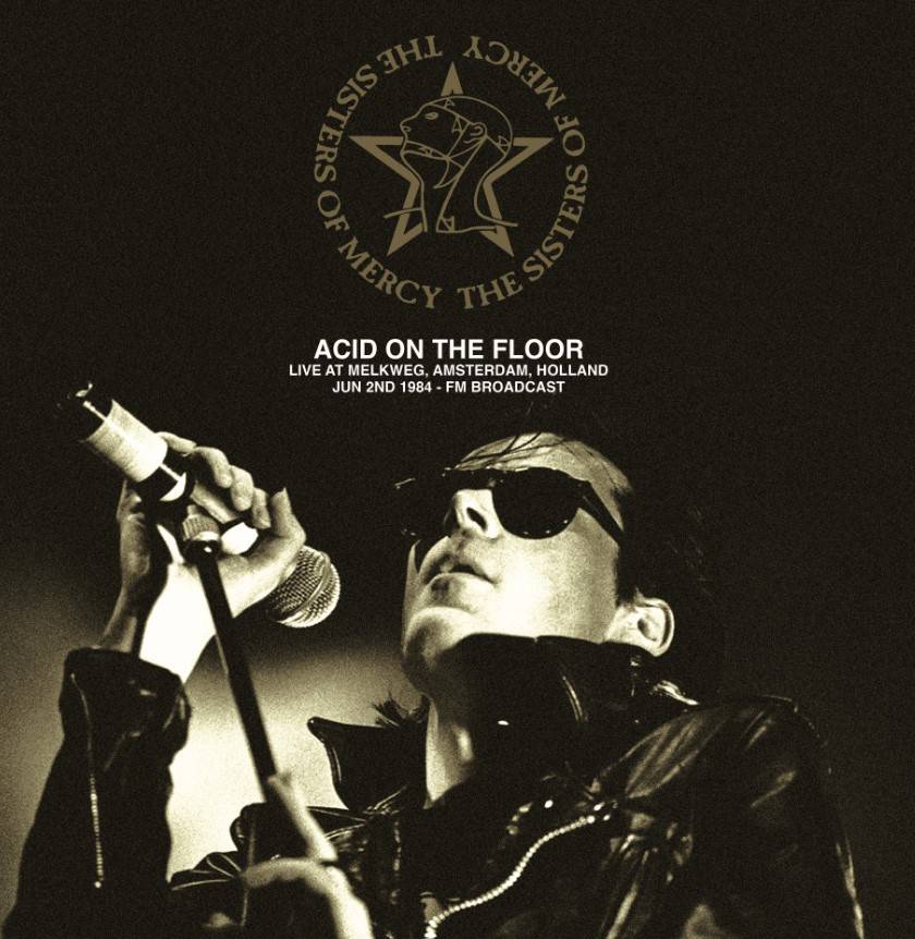 Acid On The Floor: Live At Melkweg, Amsterdam, Holland, June 2nd 1984 – FM Broadcast
