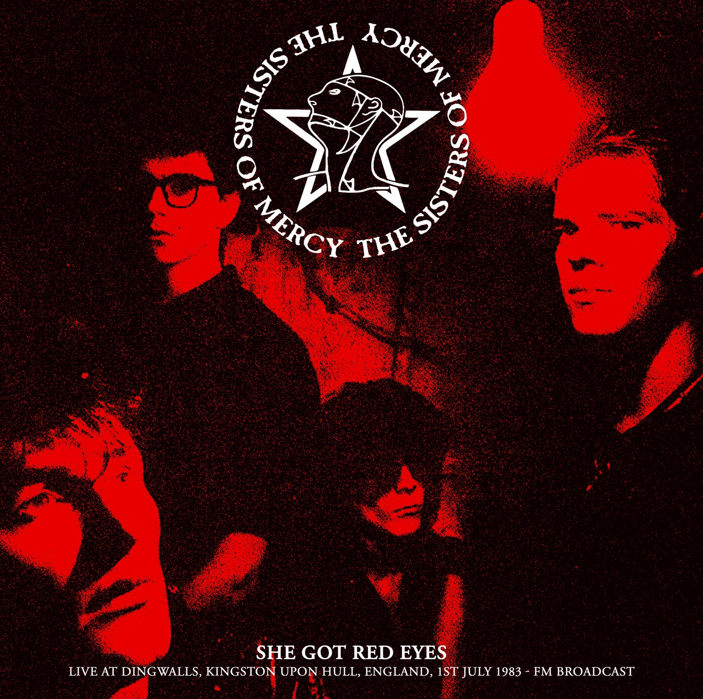 She Got Red Eyes: Live At Dingwalls, Kingston Upon Hull, England, 1st July 1983 - FM Broadcast