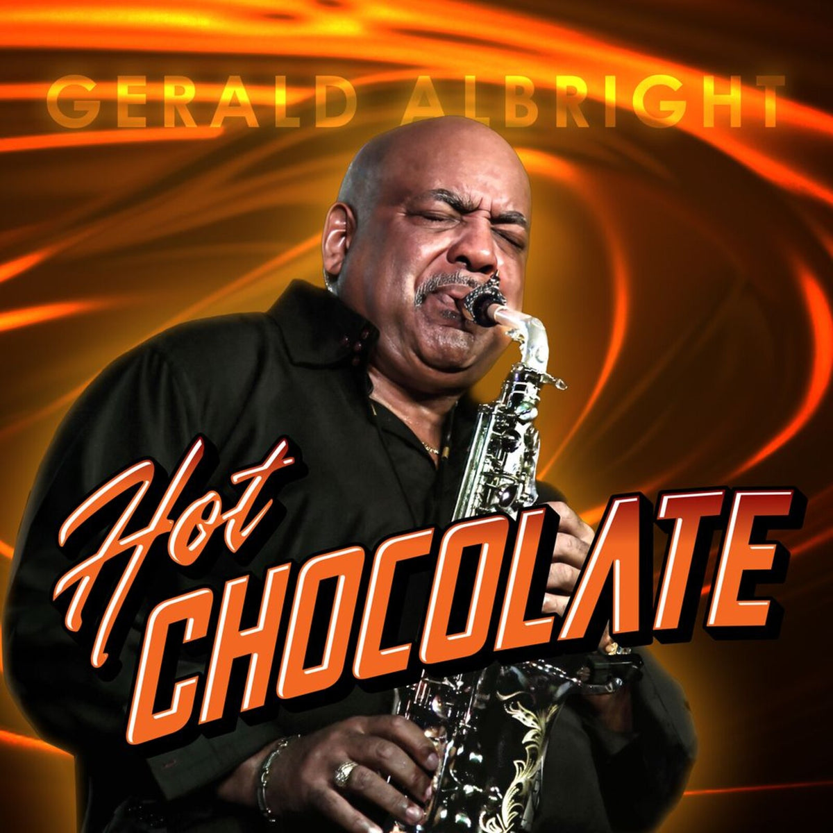 Gerald Allbright - Hot Chocolate Product Image
