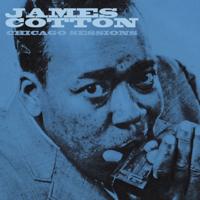 James Cotton - The Chicago Sessions Product Image