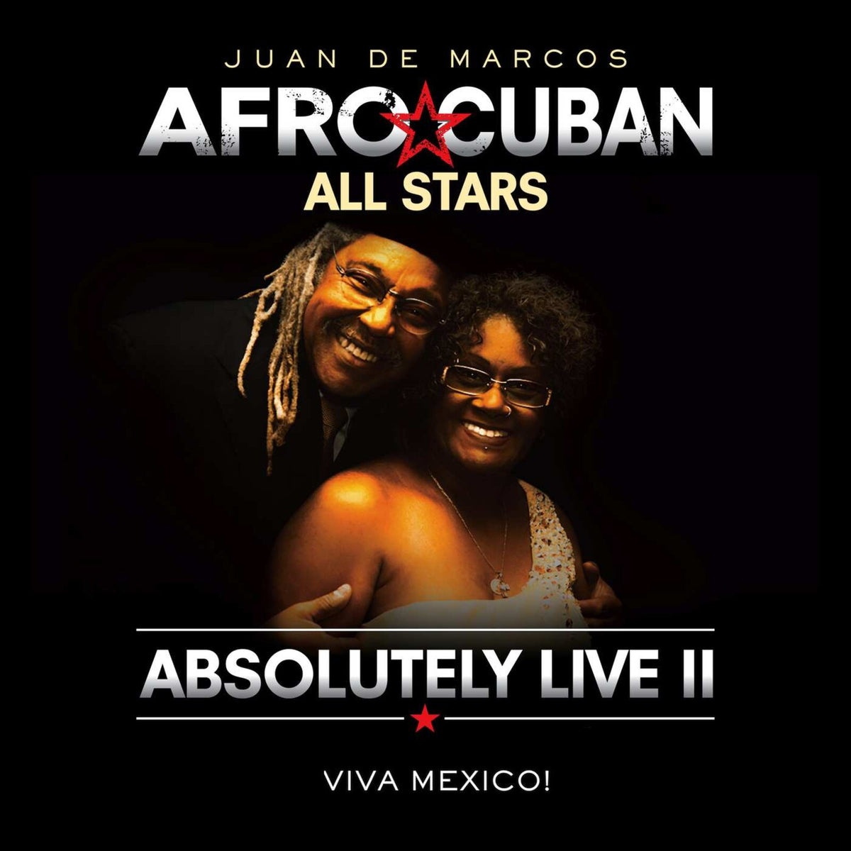 Afro Cuban All Stars - Absolutely Live II - Viva Mexico! Product Image