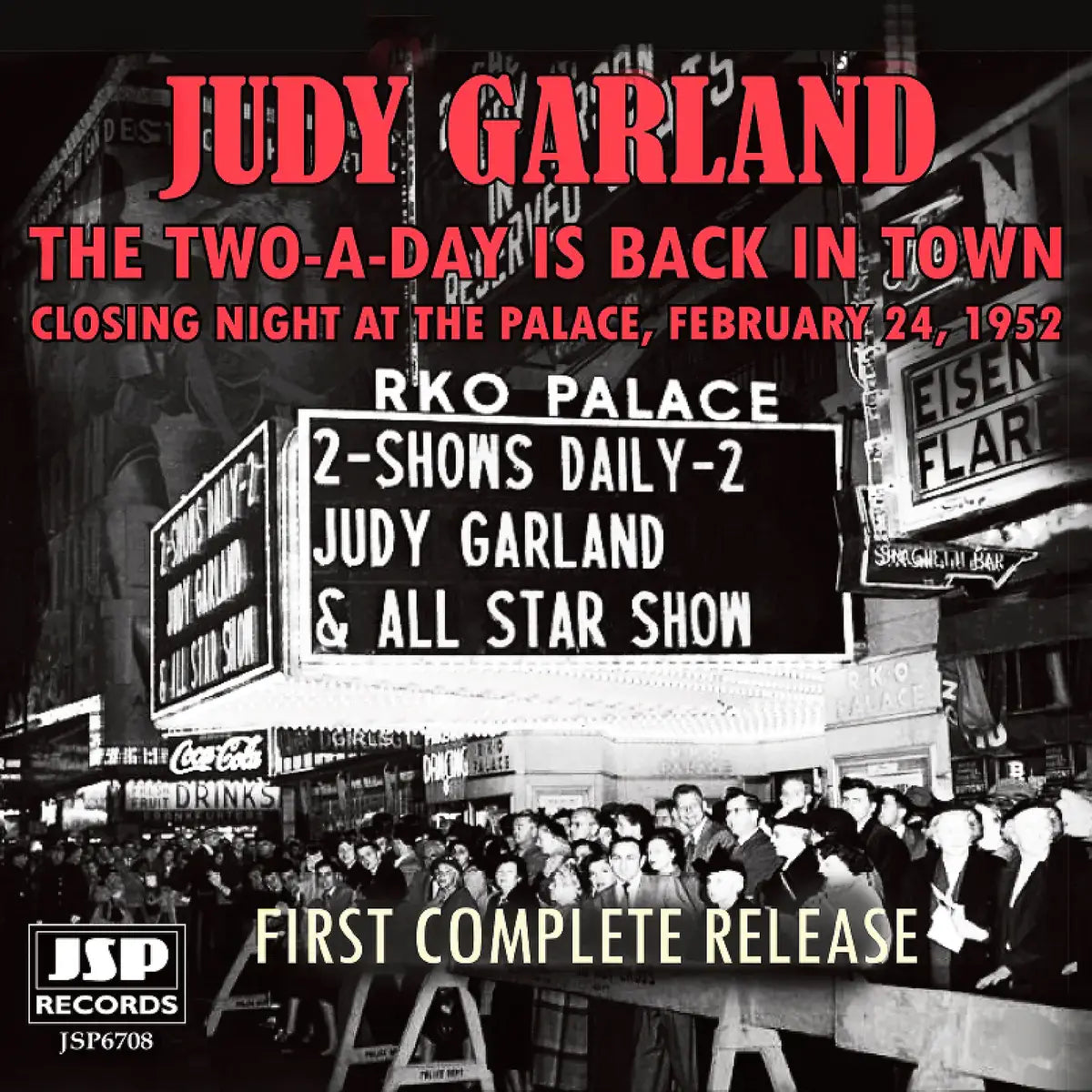 The Two-A- Day Is Back In Town: Closing Night At the Palace 1952