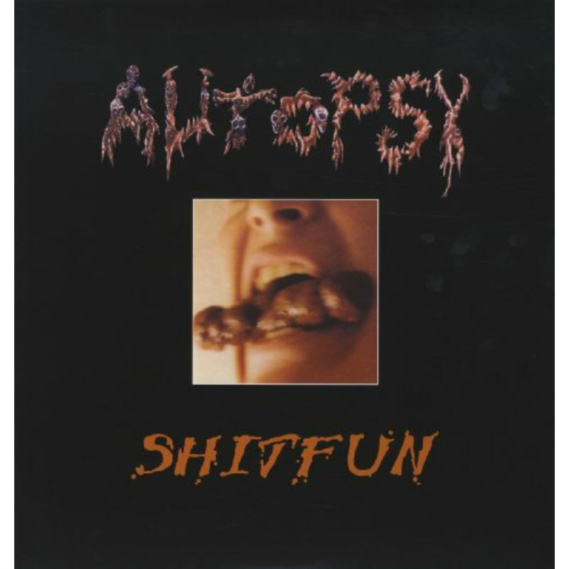 Autopsy - Shitfun (30th Anniversary) Product Image