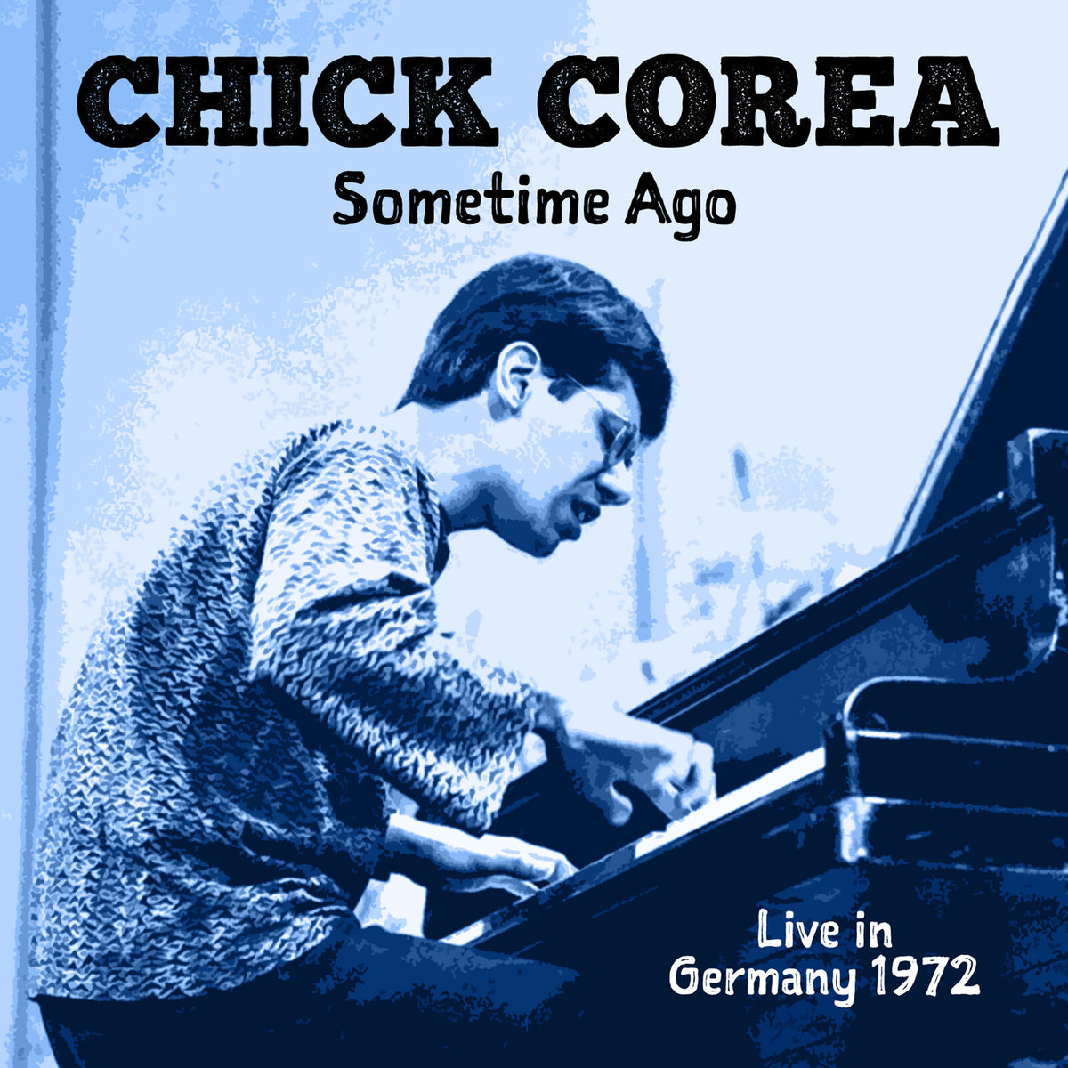 Chick Corea - Sometime Ago (Live in Germany 1972) Product Image