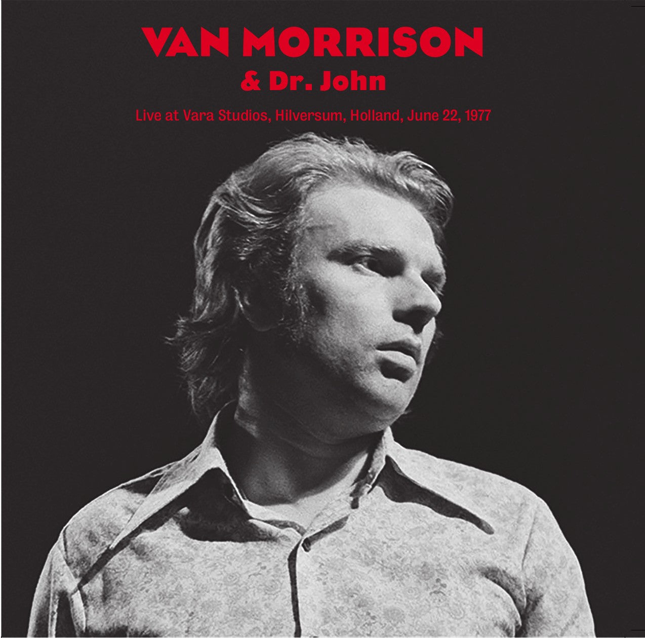 Live at Vara Studios, Hilversum, Holland, June 22, 1977