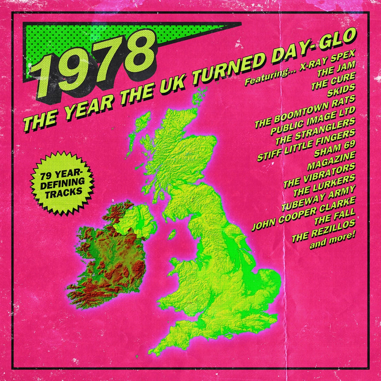 1978 - The Year the UK Turned Day-Glo,