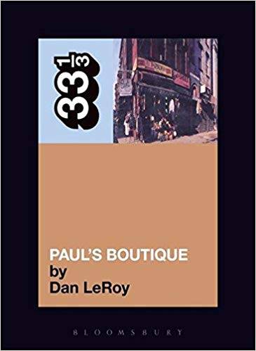 33 1/3 : The Beastie Boys' Paul's Boutique