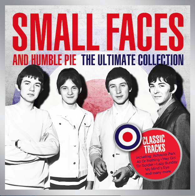 Small Faces and Humble Pie - The Ultimate Collection