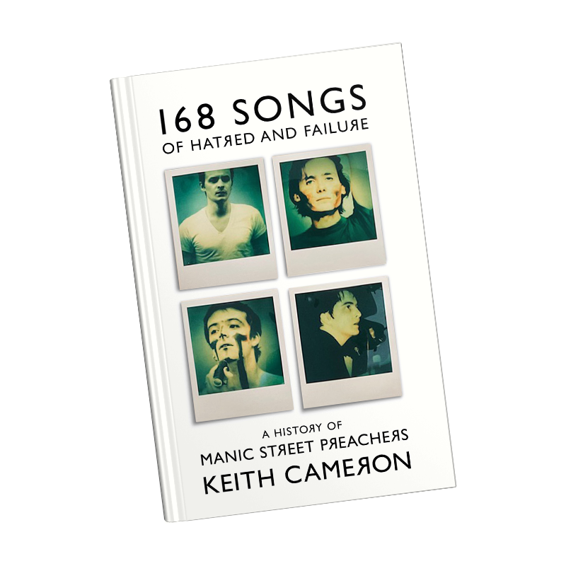 168 Songs of Hatred and Failure: A History of Manic Street Preachers