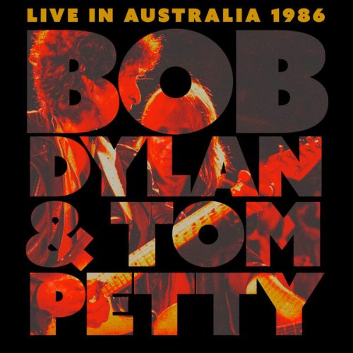 Bob Dylan & Tom Petty - Live in Australia 1986 Product Image