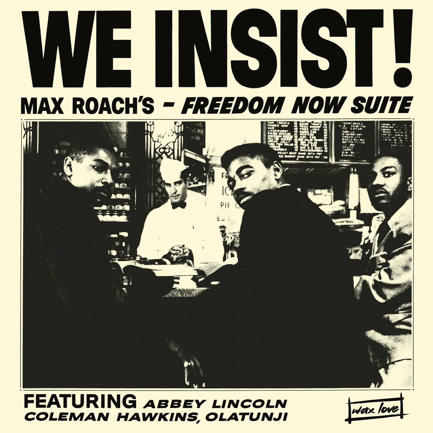 We Insist! Max Roach's Freedom Now Suite