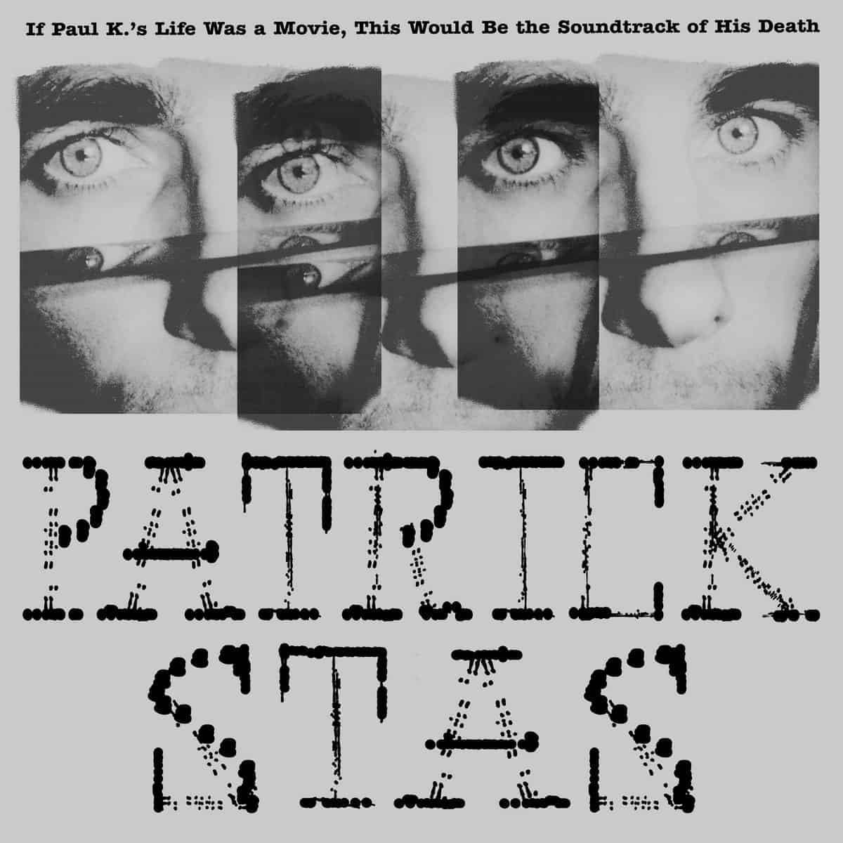 If Paul K's Life Was A Movie, This Would Be The Soundtrack Of His Death