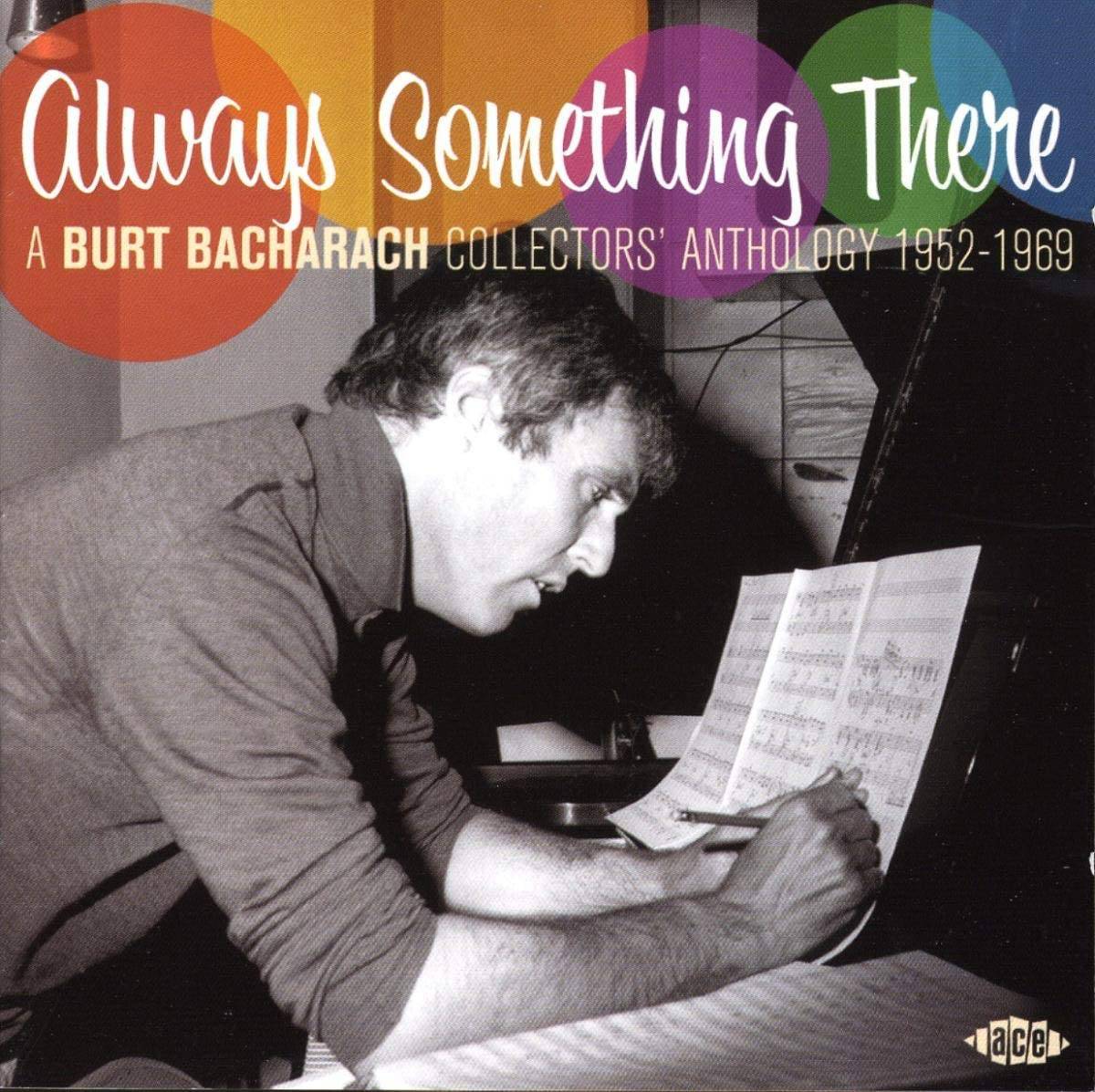 Bacharach Collectors Anthology, Always Something There. 1952 - 1969