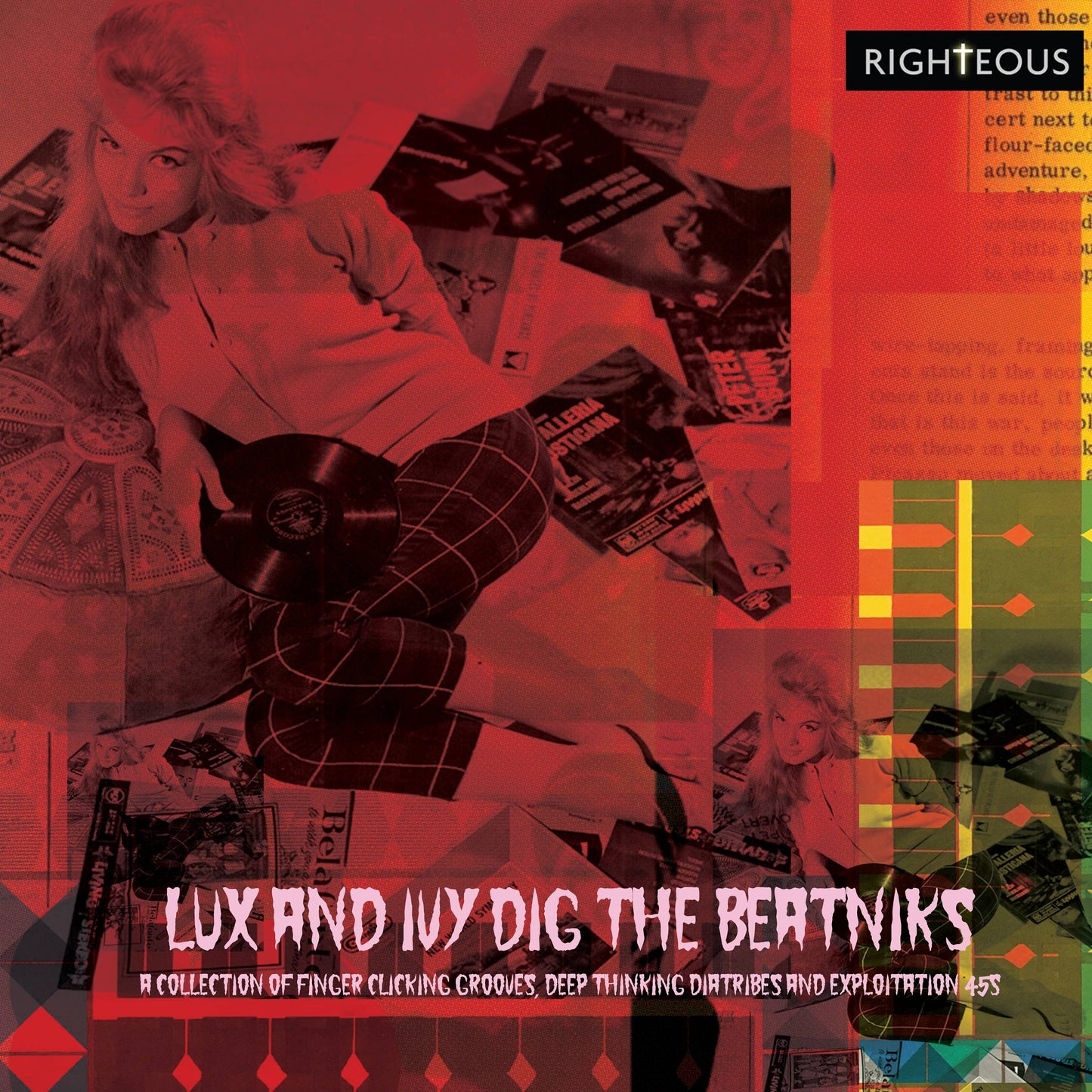 Lux and Ivy Dig the Beatniks - A Collection of Finger Lickin' Grooves, Deep Thinkin' Diatribes and Exploitation 45s