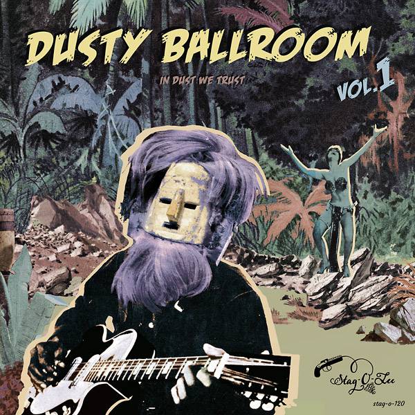 Dusty Ballroom - In Dust We Trust Volume 1