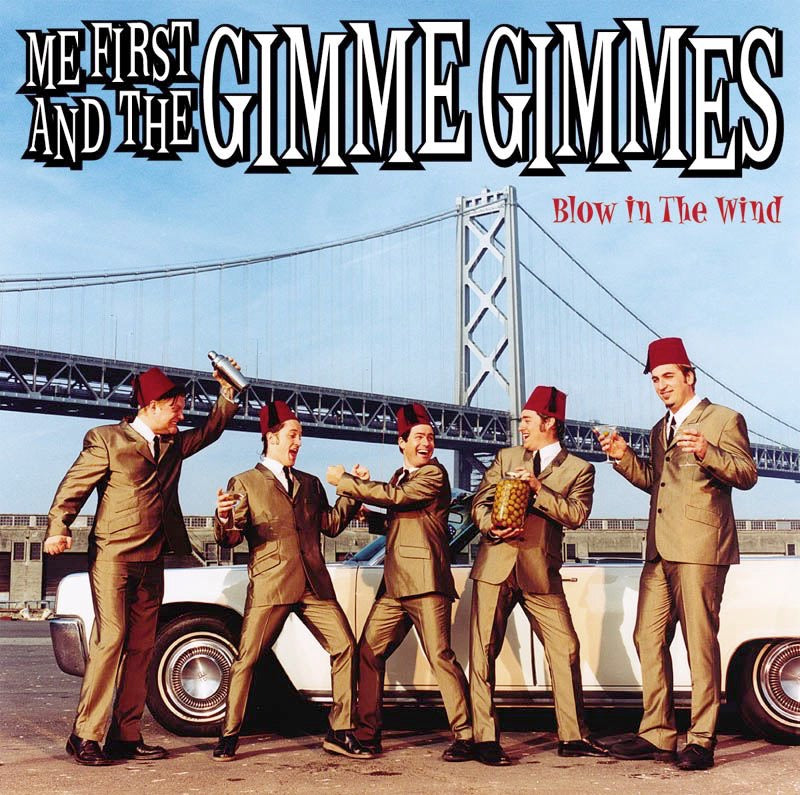 Me First and The Gimme Gimmes - Blow In the Wind Album Cover