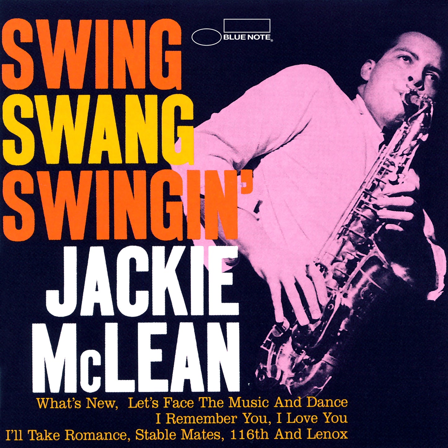 Jackie McLean - Swing, Swang, Swingin' Album Cover