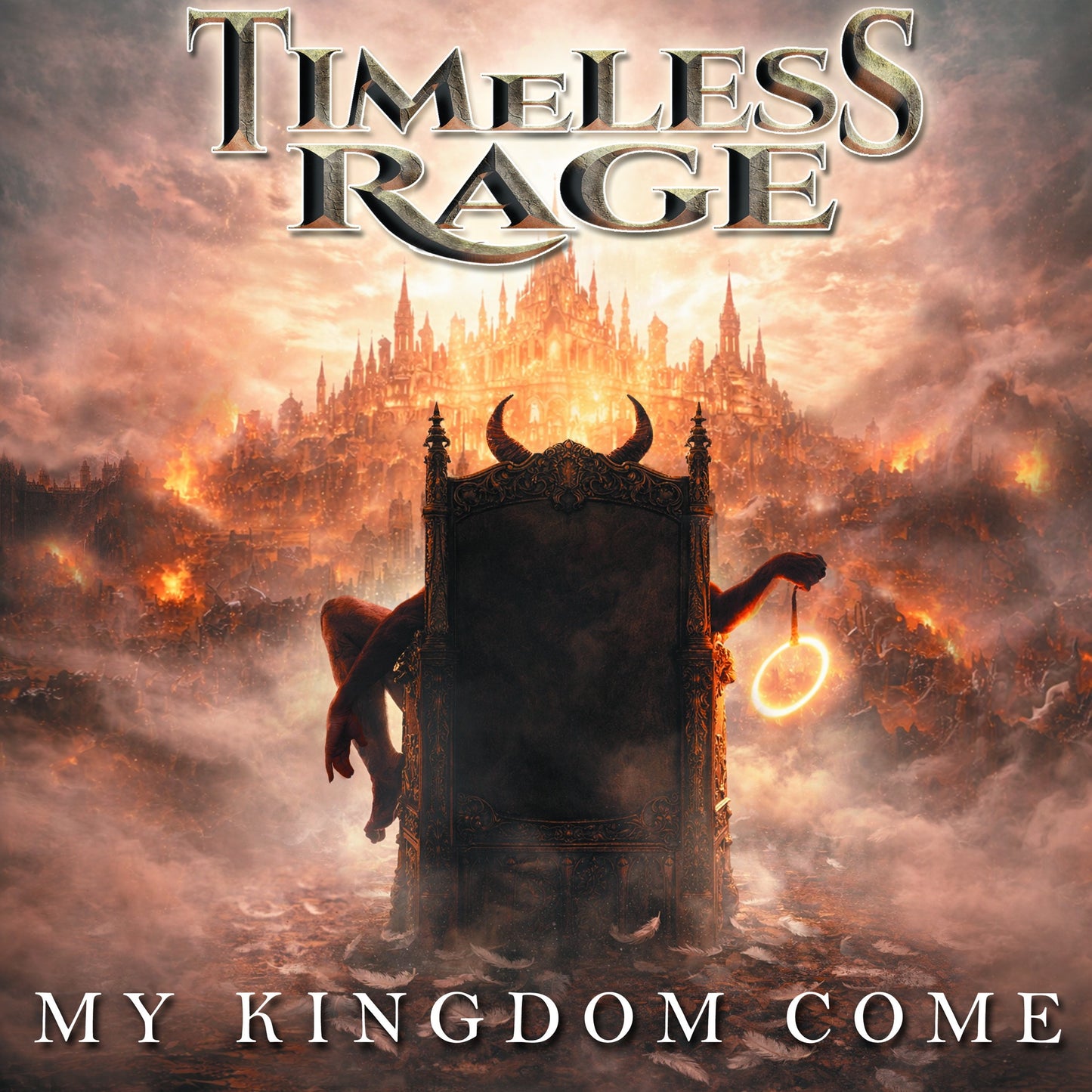 Timeless Rage - My Kingdom Come Album Cover