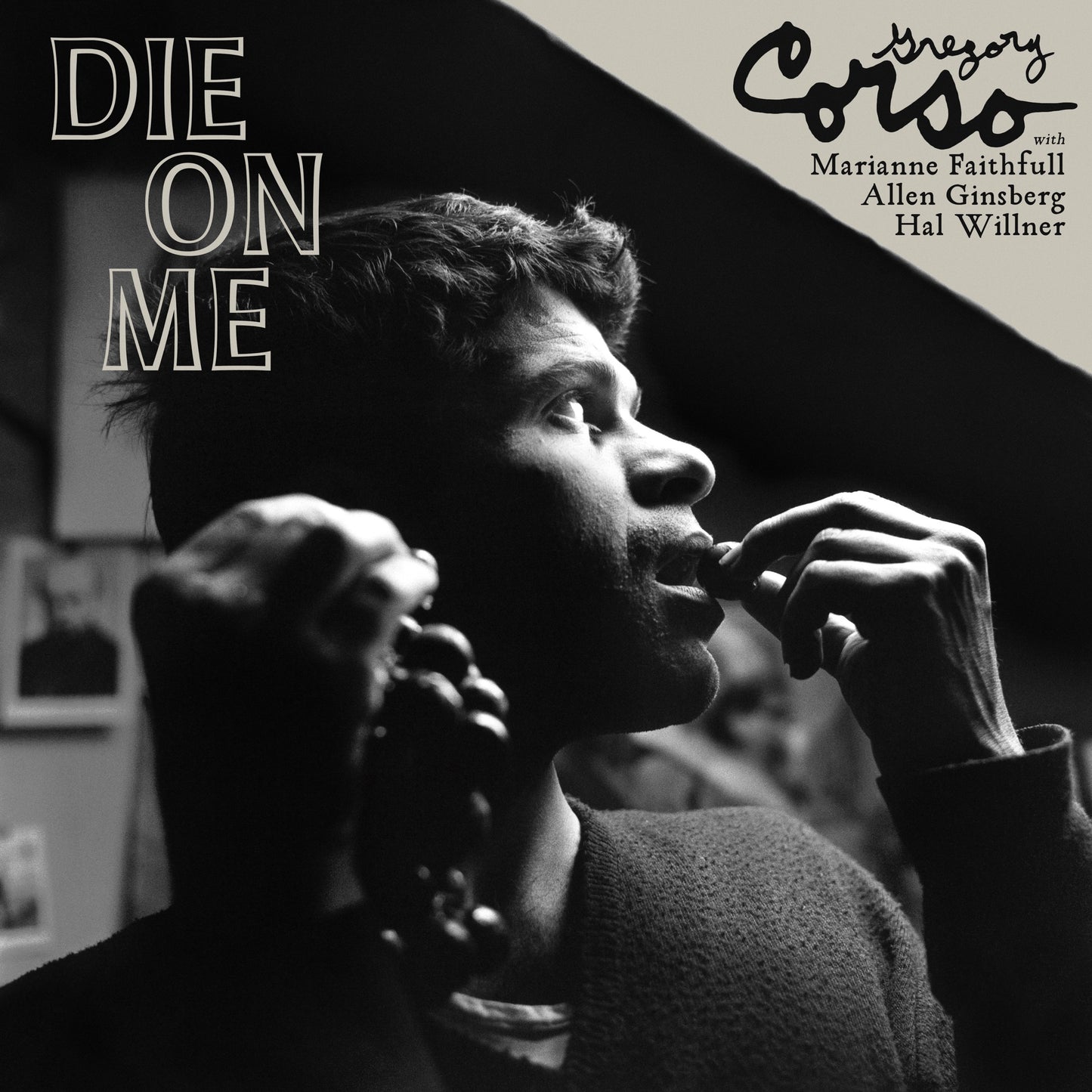 Gregory Corso - DIE ON ME Album Cover
