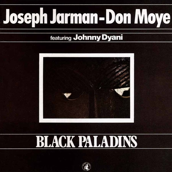 Joseph Jarman & Famoudou Don Moye - Black Paladins Album Cover