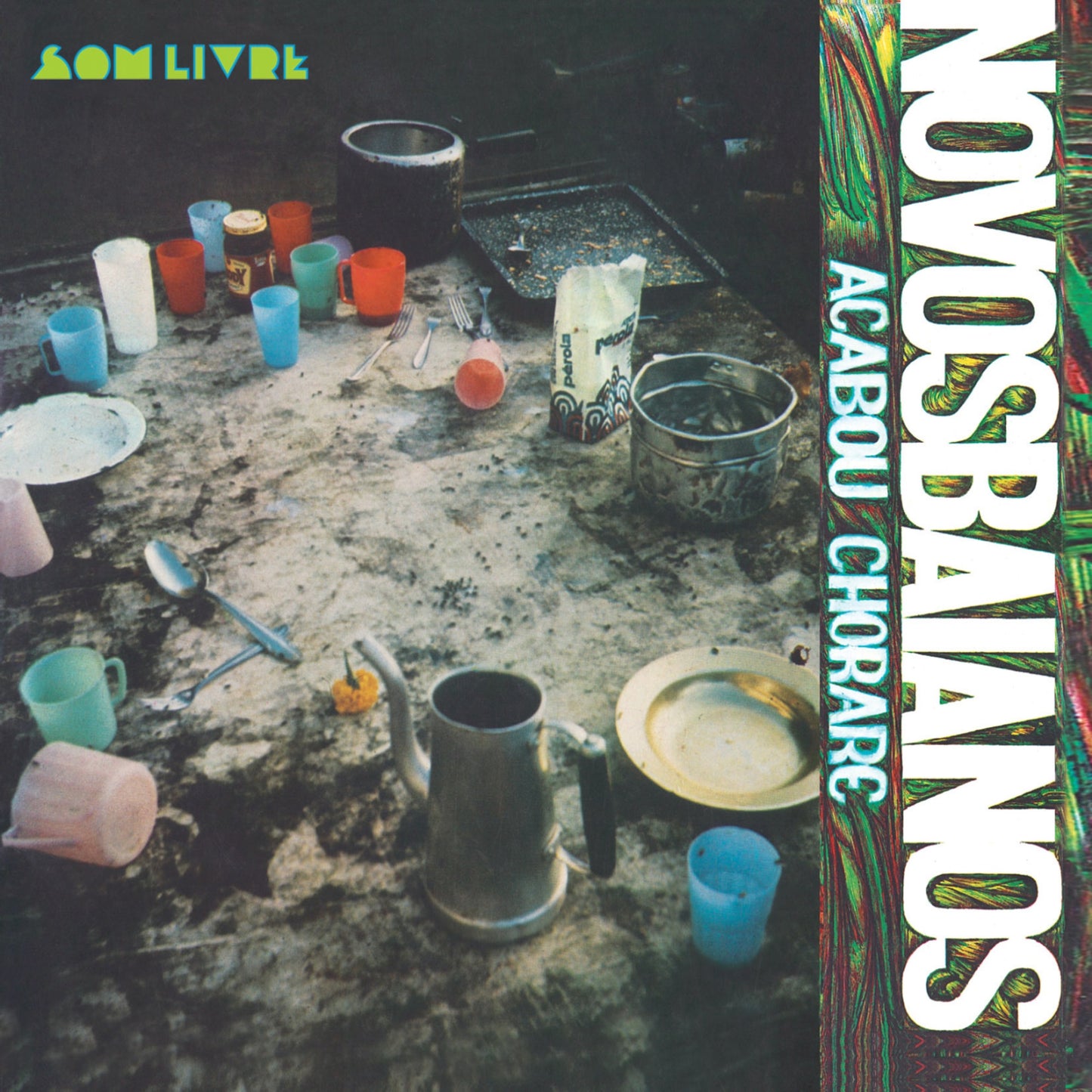 Novos Baianos - Acabou Chorare Album Cover