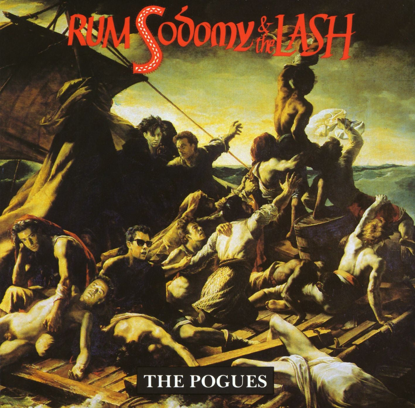 The Pogues - Rum Sodomy & the Lash Album Cover