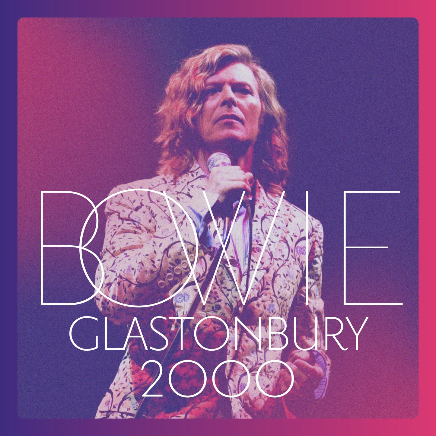 David Bowie - Glastonbury 2000 (Live) Album Cover
