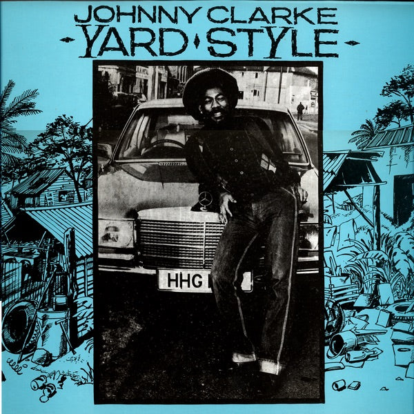 Johnny Clarke - Yard Style Album Cover