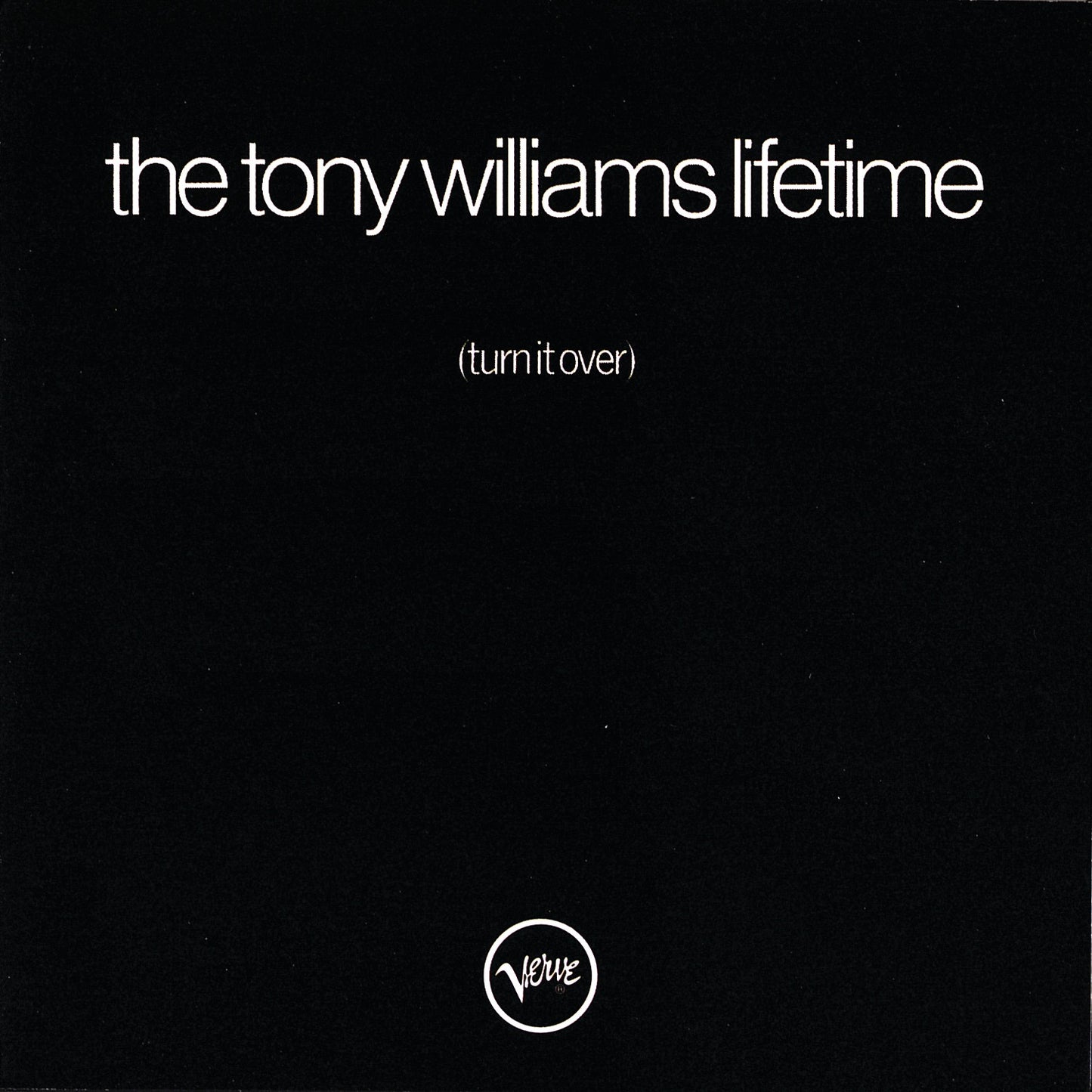 The Tony Williams Lifetime - Turn It Over Album Cover