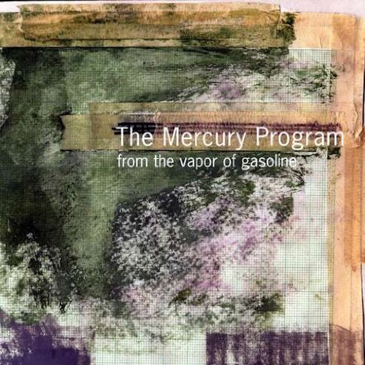 The Mercury Program - From the Vapor of Gasoline Album Cover