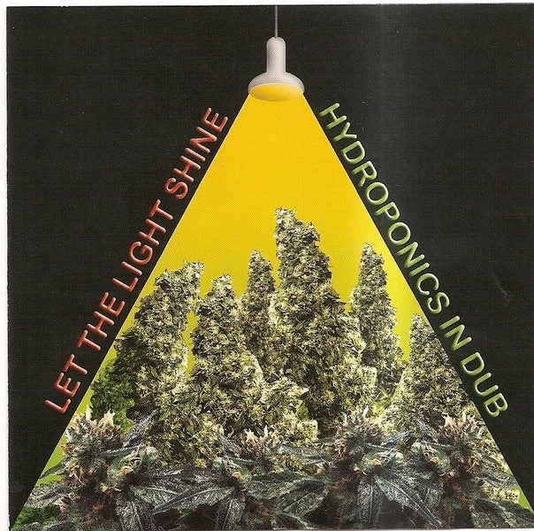 The Hydroponics - Let the Light Shine: Hydroponics in Dub Album Cover