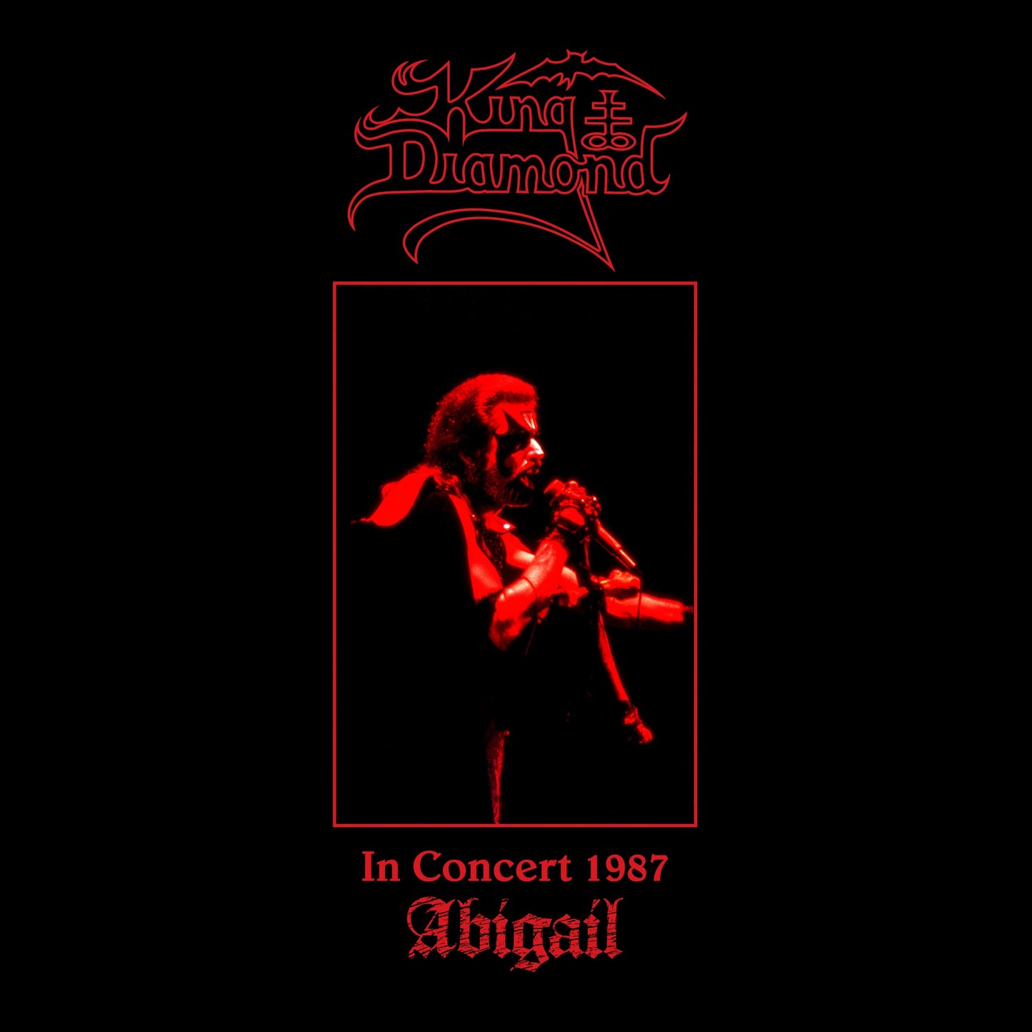 King Diamond - In Concert 1987: Abigail (Live) Album Cover