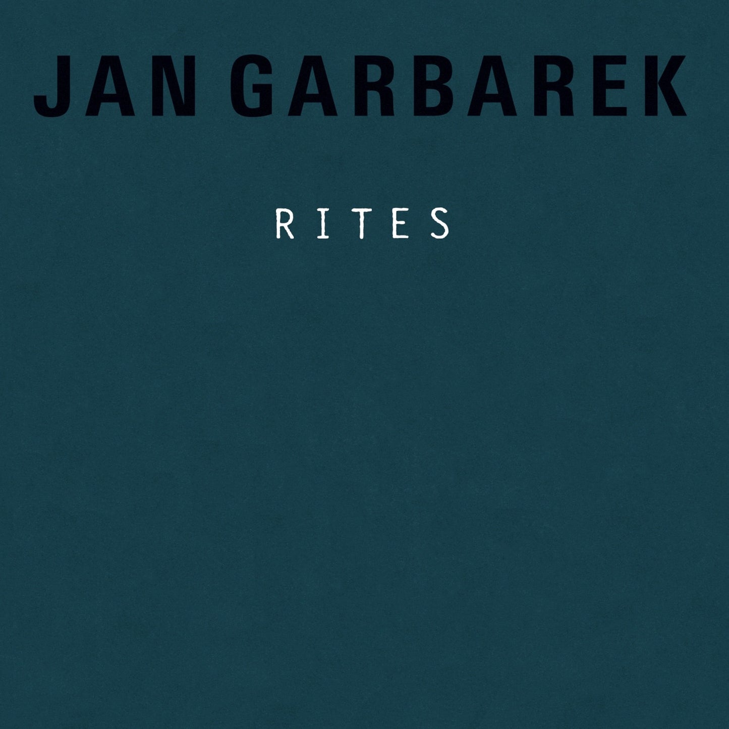Jan Garbarek - Rites Album Cover