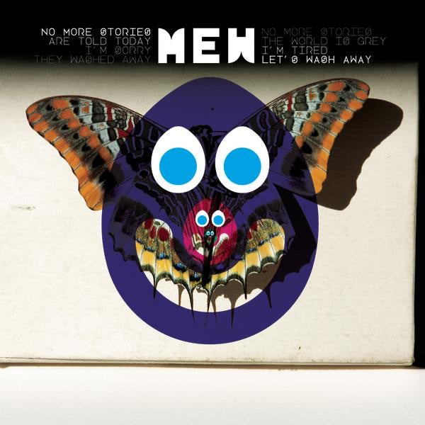 Mew - No More Stories Are Told Today I'm Sorry They Washed Away No More Stories the World Is Grey I'm Tired Let's Wash Away (Bonus Track Version) Album Cover