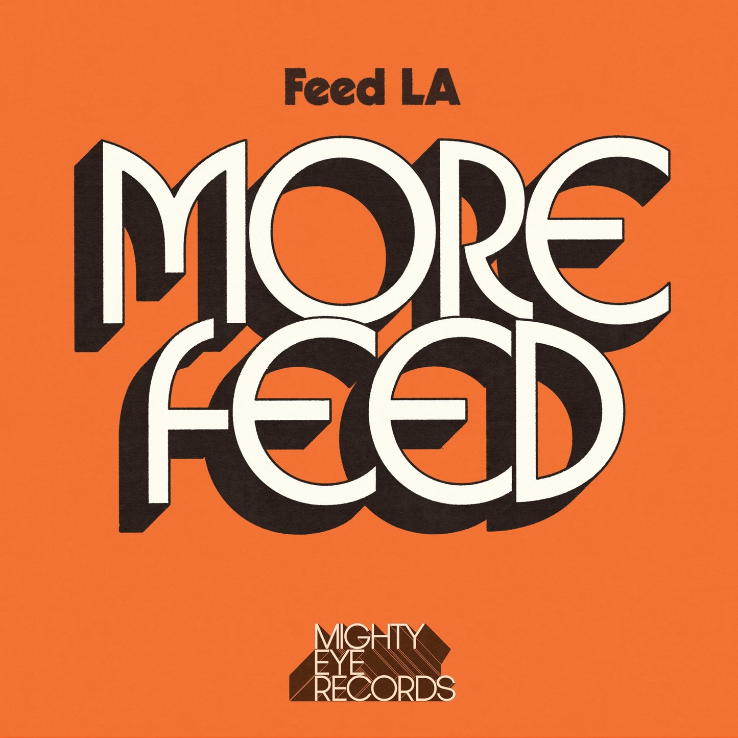 Feed LA - More Feed Album Cover