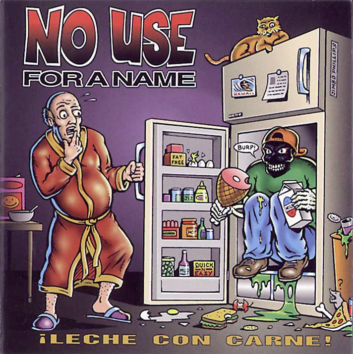 No Use for a Name - Leche Con Carne Album Cover