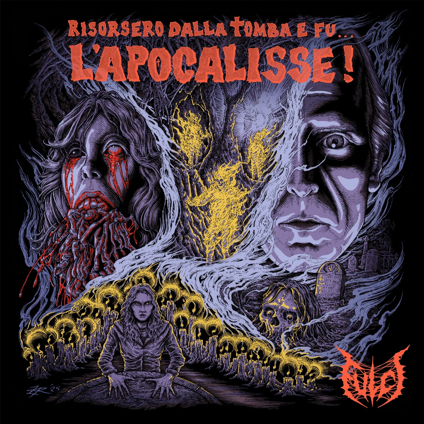 Fulci - Risorsero dalla Tomba e Fu… L’apocalisse! - Single Album Cover