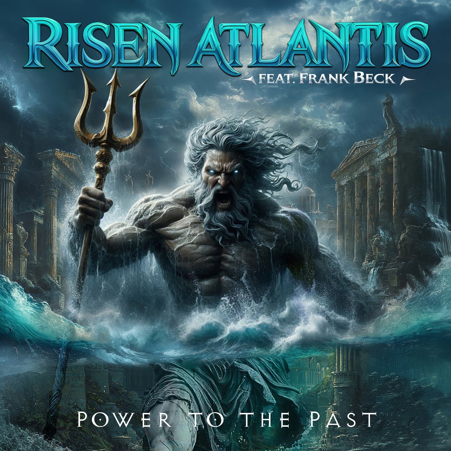 Risen Atlantis - Power To The Past (feat. Frank Beck) Album Cover