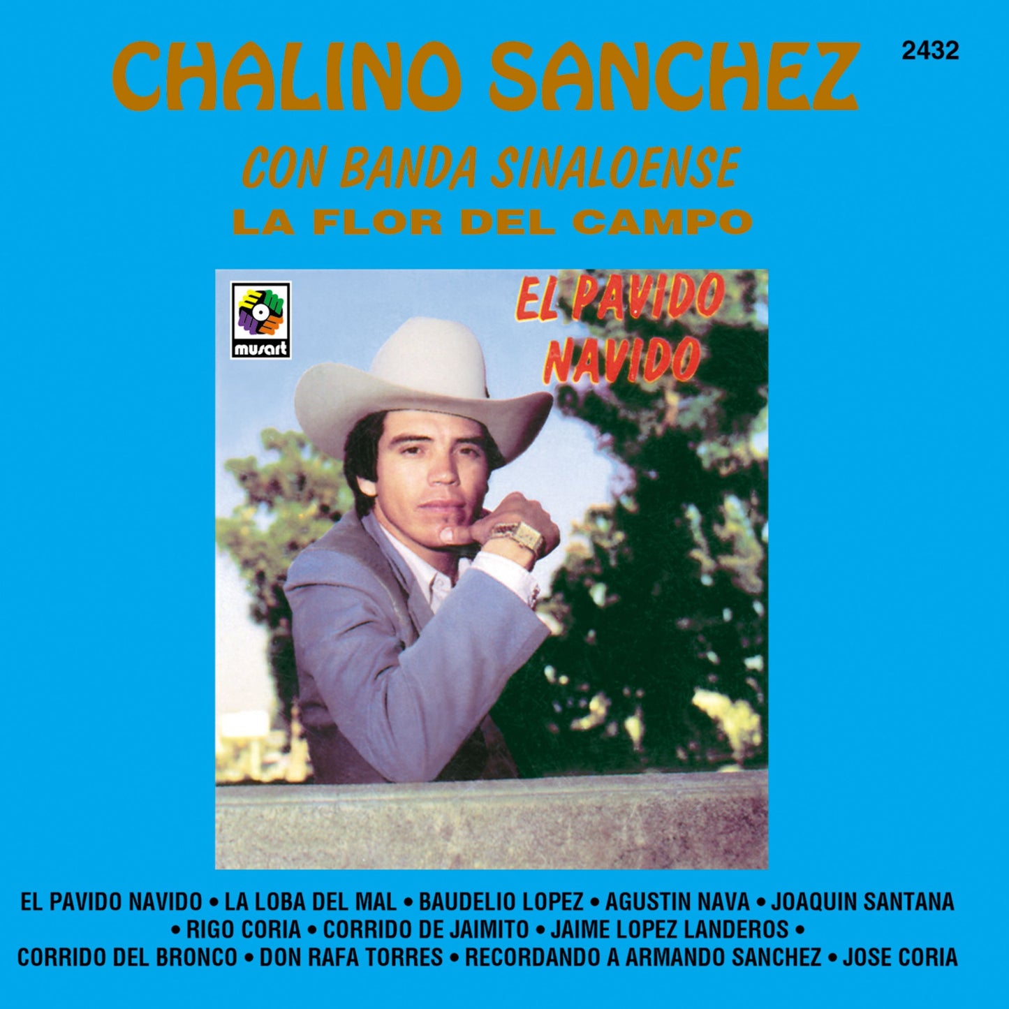 Chalino Sánchez - El Pávido Návido (Remastered 2026) Album Cover