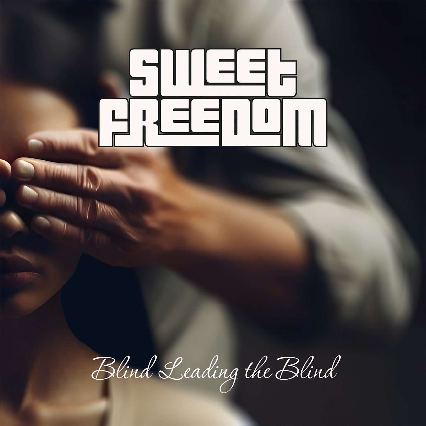 Sweet Freedom - Blind Leading The Blind Album Cover