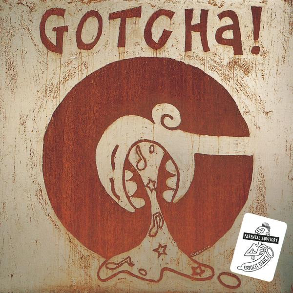 Gotcha! - Words and Music from da Lowlands Album Cover