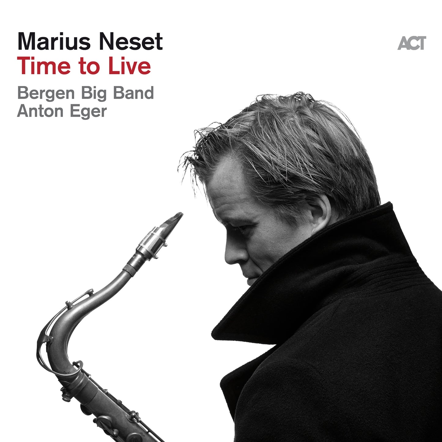 Marius Neset & Bergen Big Band - Time to Live (with Anton Eger) Album Cover