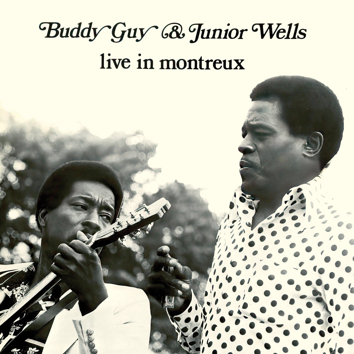 Buddy Guy & Junior Wells - Live In Montreux Album Cover